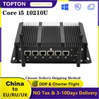 Topton безвентиляторный мини-ПК Intel Core i5 10210U 6 LAN i211AT Gigabit Ethernet AES-NI 4 * USB3.0 COM маршрутизатор брандмауэра pfSense компьютер