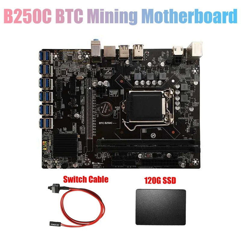 

B250C BTC Mining Motherboard with 120G SSD+Switch Cable 12X PCIE to USB3.0 GPU Slot LGA1151 Computer Motherboard