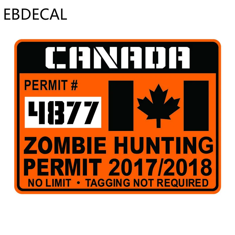 EBdecal мода Канада Зомби Охота Разрешение для Авто/бампер/окно/настенные наклейки