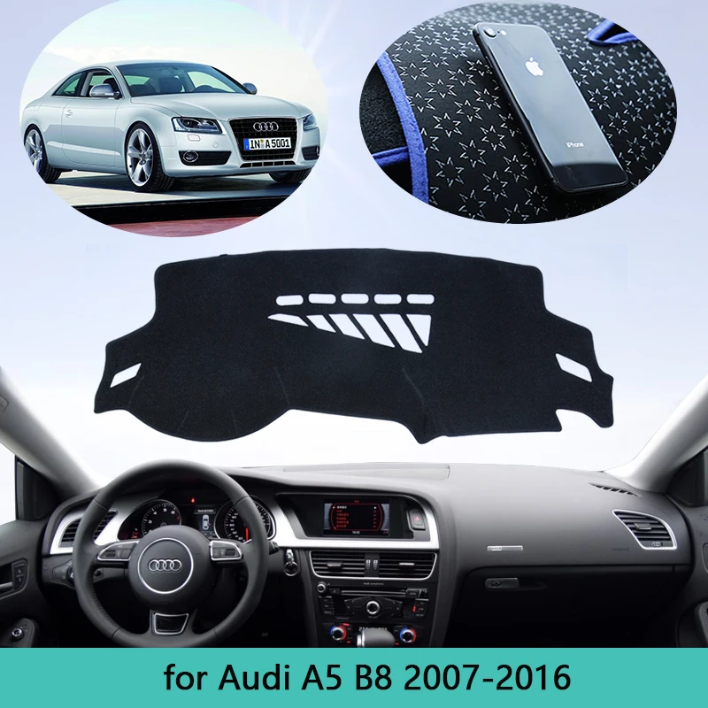 

Car Dashboard Protect Carpet Cover For Audi A5 B8 8T 2007~2016 Auto Dash Mat Cape Anti-dirty Sun Shade Dashmat Rug 2008 2009