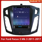 Android 10,1 автомобильный Dvd-проигрыватель Navi MP5 для FORD FOCUS 2011-2017 автомобильная аудиосистема Для Tesla Style GPS NAVI мультимедийная стерео автомобильная аудиосистема