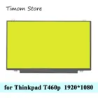 ЖК-монитор для ноутбука ThinkPad T460s Lenovo 20F9 20FA 14,0 дюйма, глянцевая матовая панель HD 1366*768, 30-контактный FHD 1920*1080 IPS Full HD