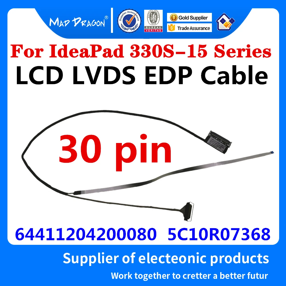 

5C10R07368 64411204500040 для Lenovo IdeaPad 330S-15 Series 330S-15IKB 81F5 330S-15ARR 330S-15ISK LCD видеоэкран гибкий кабель