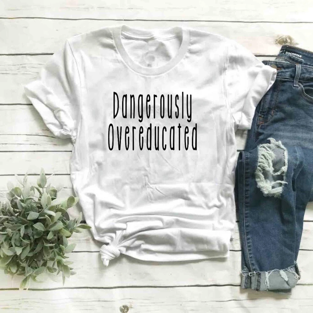 

Опасная переобученная футболка, футболка для колледжа, подарок на выпускной мастера, для молодых женщин, унисекс, Уличная эстетика гранж, фу...