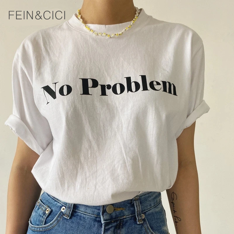 

Designer t-shirt women lnfluencer fashion white 100% cotton tee print letter no problem Top oversize summer new high quality