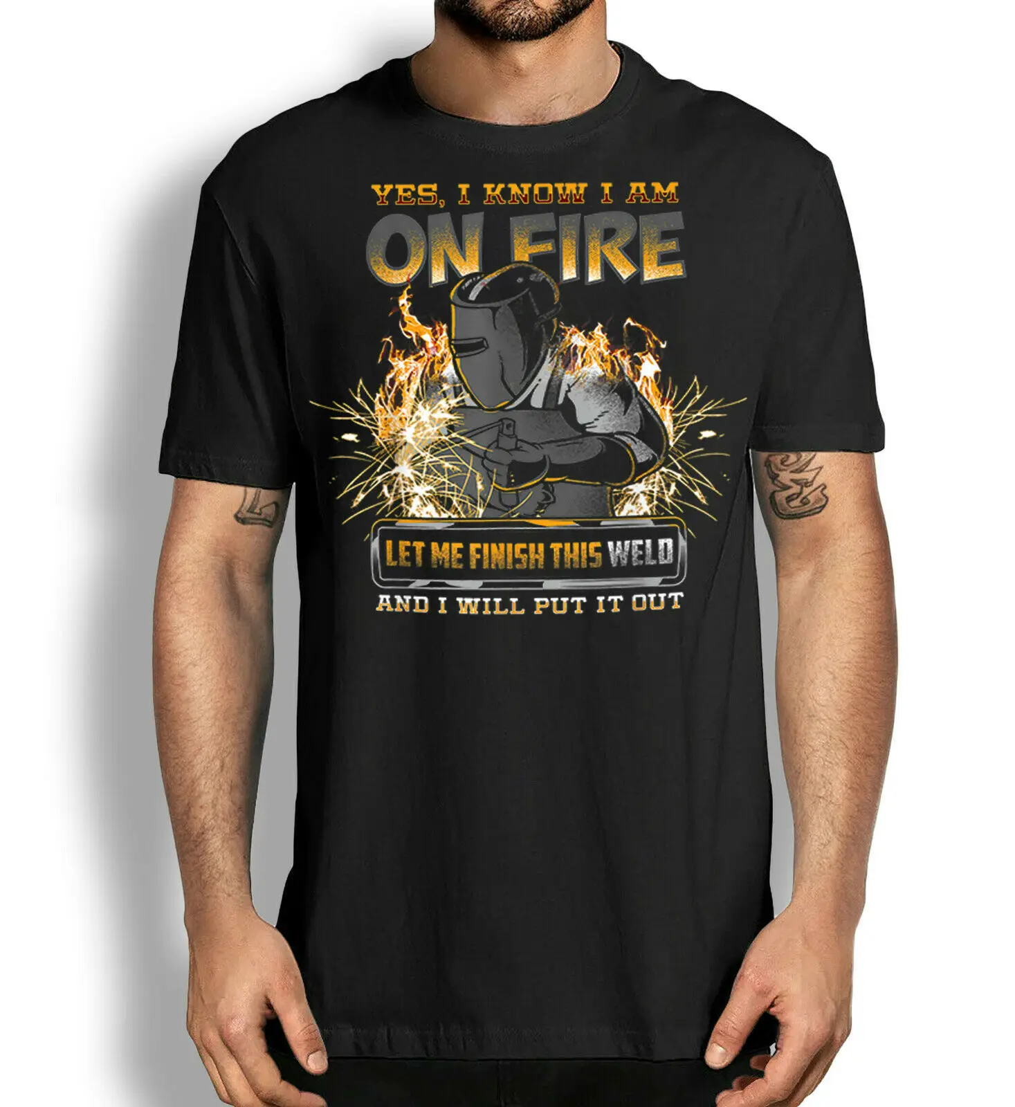 

100% Cotton Welding Yes I Know I Am On Fire Let Me Finish This Weld T-shirt,Welders Gift Tee