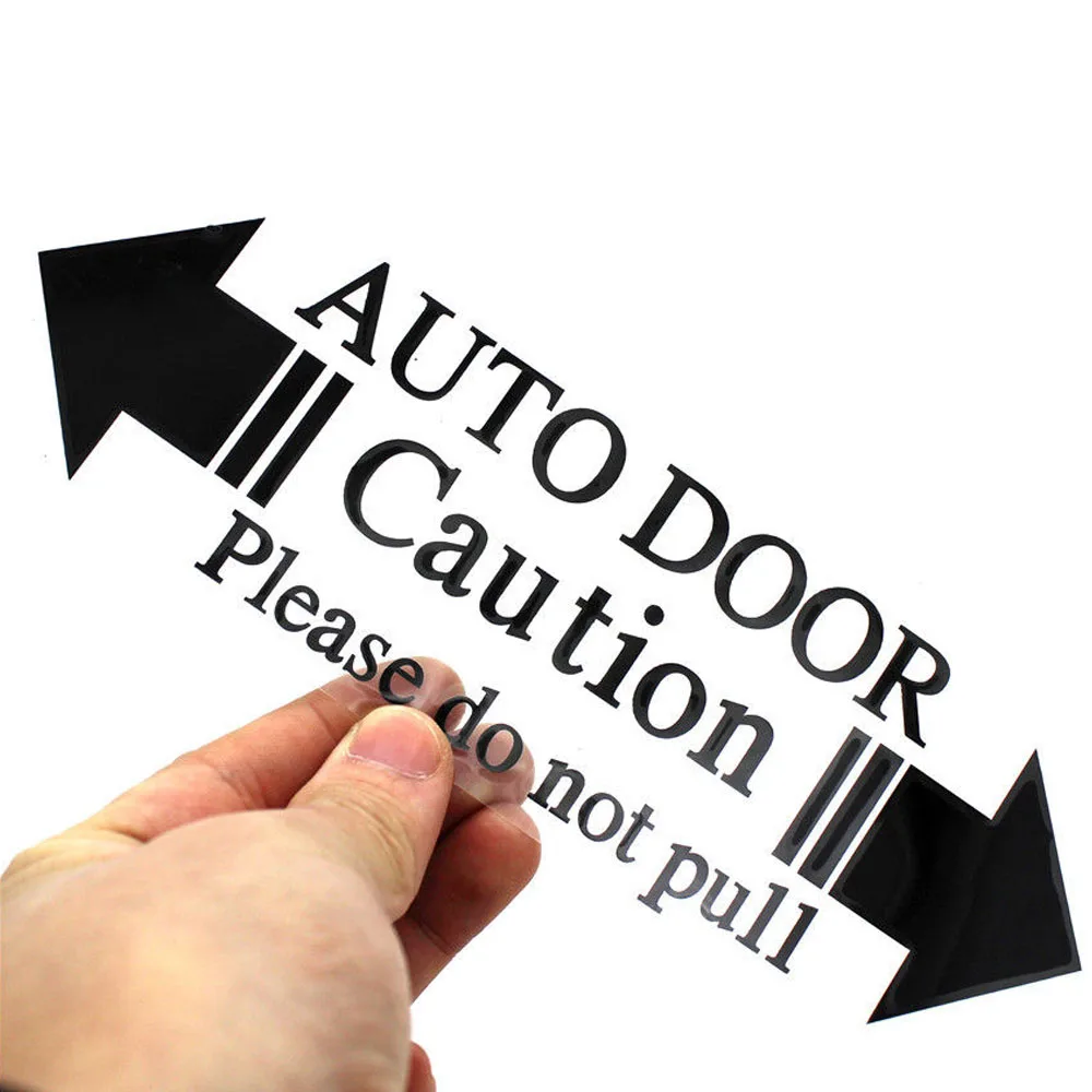 

1x Automatic Auto Door Warning Caution Please Do Not Pull Decal Car Sticker Styling Sticker Exterior Parts Decor Accessories