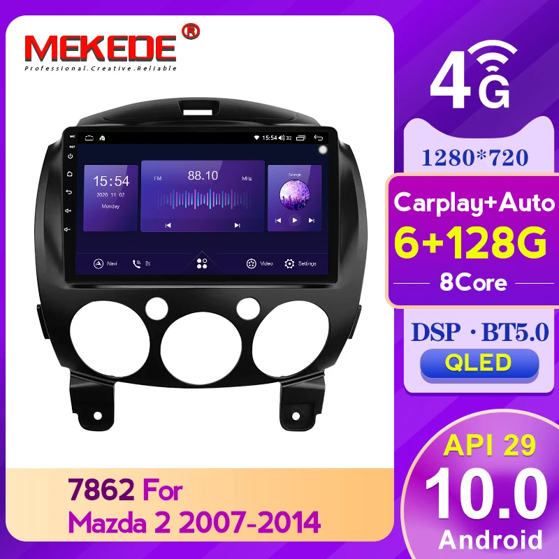 

Mekede 7862 QLED Screen 1280*720 Android 10 For Mazda 2 DE 2007 - 2014 Car Radio Multimedia Video Player GPS DSP Carplay 4G LTE