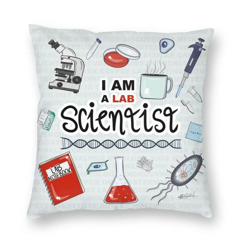 

I Am A Scientist Pillowcover Home Decorative Science Physics Chemistry Biology Cushion Cover Throw Pillow for Car Double-sided