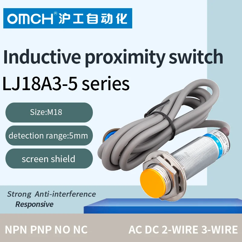 

OMCH proximity switch LJ18A3-5-Z/AY DC3-WIRE PNP NC detection range 5mm