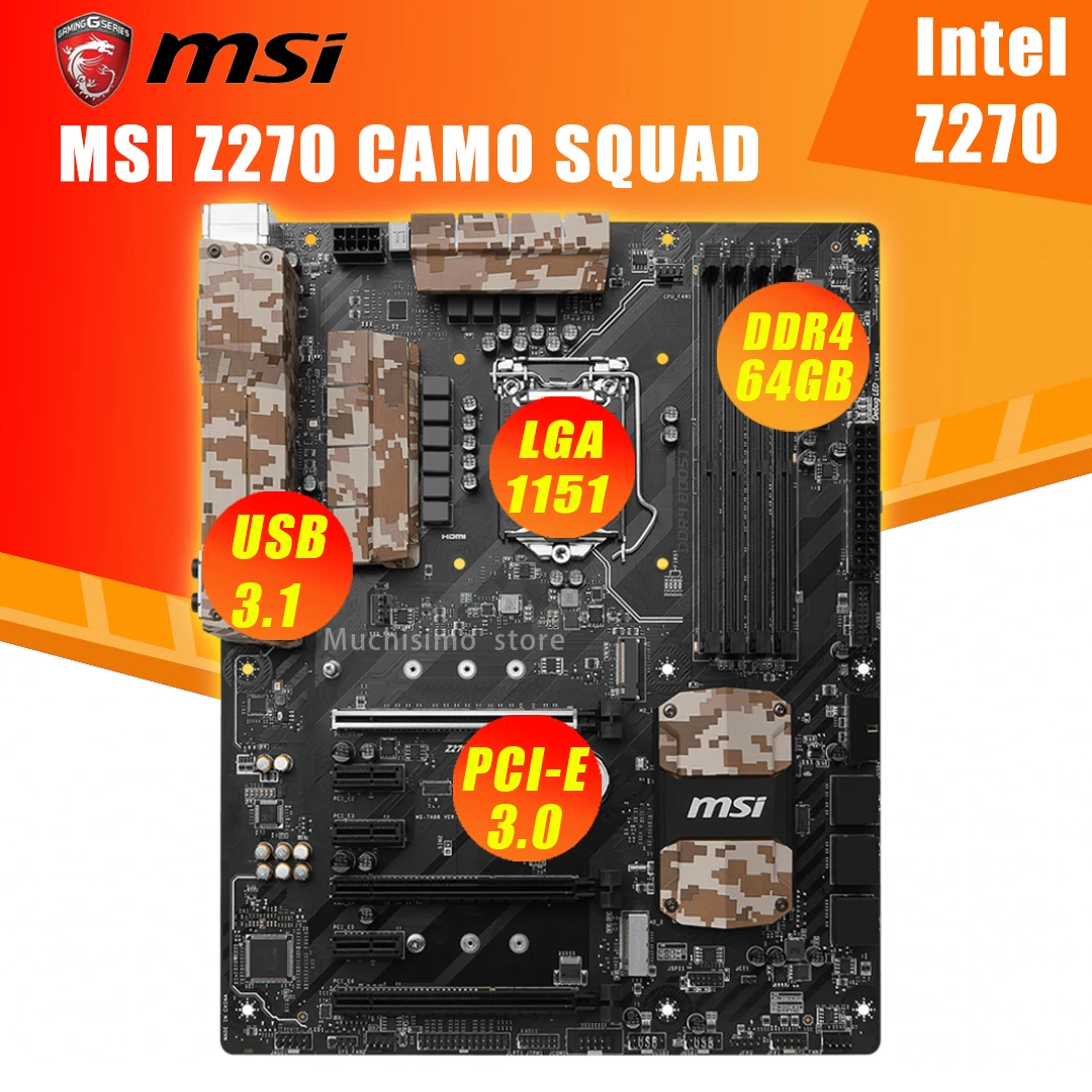 

Материнская плата LGA 1151 DDR4 MSI Z270 CAMO SQUA, материнская плата Intel Z270 Core i7/i5/i3/Pentium/Celeron 1151 для настольного ПК, системная плата Z270 64 Гб PCI-E 3,0