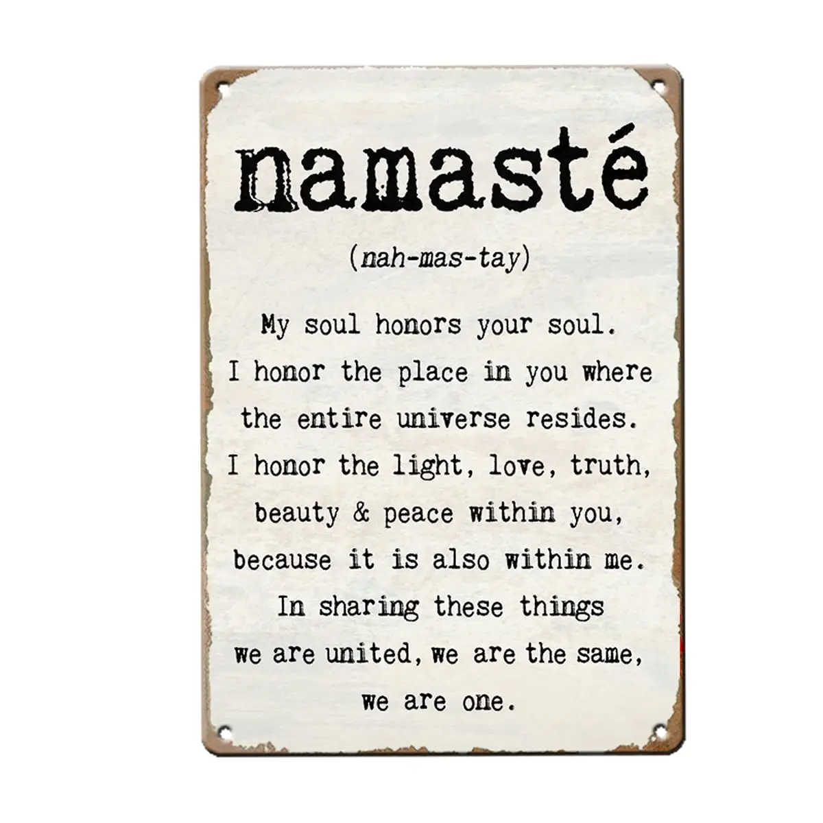 

Металлический жестяной знак Namaste с надписью, Вдохновляющие позитивные мышления, рустикальный вид, настенное искусство 8x12, железный знак для...