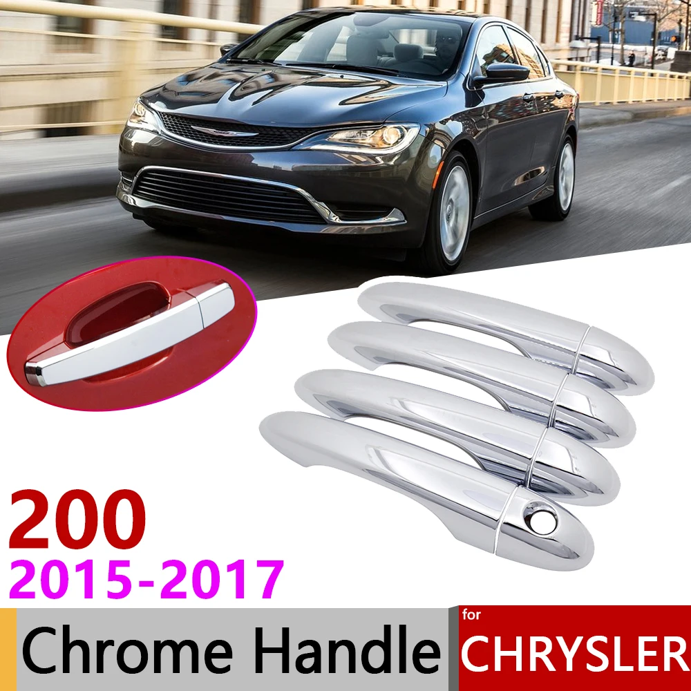 Роскошная хромированная накладка на дверную ручку для Chrysler 200 MK2 200c 2015 ~ 2017