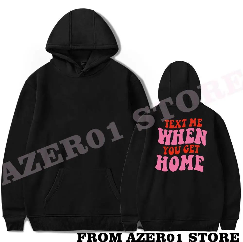 

New Lonely Ghost Text Me When You Get Home merch Winter Holiday Men/Women Hooded Sweet Streetwear Casual style the hoodies