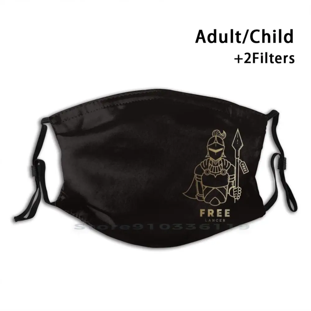 

Free Lancer Graphic Design Anti Dust Filter Washable Face Mask Kids Free Lance Lancer Knight Freelance Freelancer Free Lancer