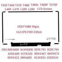 t450 t460 t470 l460 lcd de pantalla para lenovo thinkpad port%c3%a1til de 140 fhd 19201080 ips 30pin fru 00ny447 00ny448 01lw010