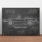 Mazda MX-5 Miata (1989 - 98) автомобиля металлическая жестяная вывеска металлический знак Настенный декор мода Арт Декор плакат, мужской пещеры, гараж, бар, паб