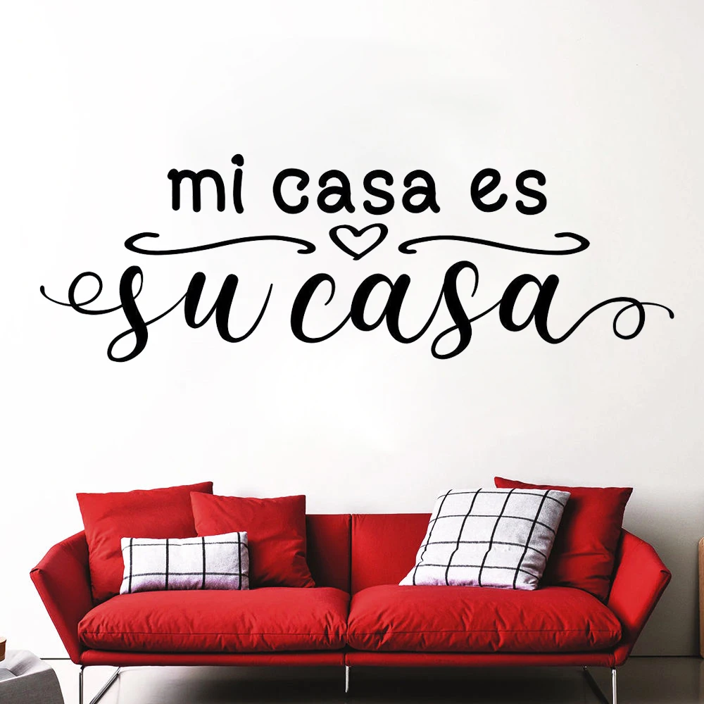 

Wall Stickers Mi Casa Es Su Casa Spanish Quotes Decals Mural Removable Vinyl Bedroom Livingroom Decoration Poster RU2478