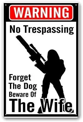 

Lplpol Warning!no trespassing Forget The Dog Beware of The Wife Retro Vintage Metal Sign 12" x 18"