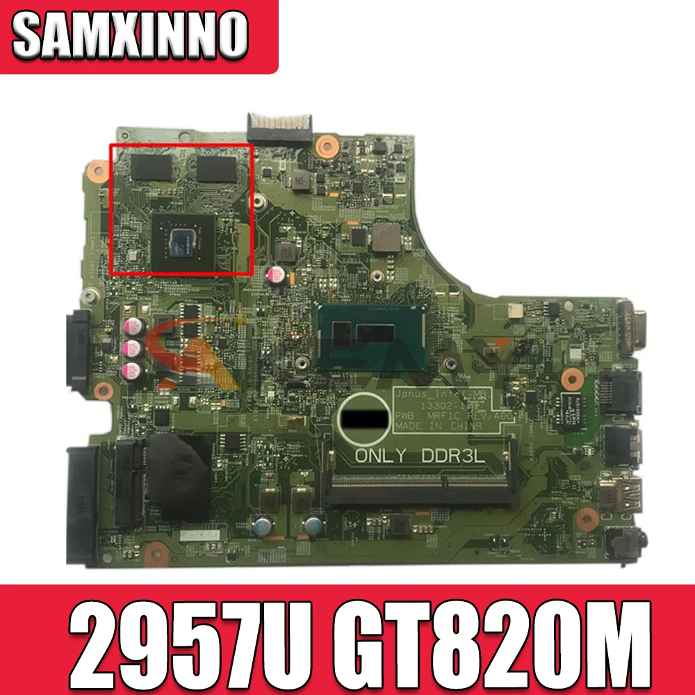 

Материнская плата CN 0TFM8R для ноутбука DELL Inspiron 3446 3449 3546 3549 13302 с процессором Intel 2955U 2957U GT820M GPU 100% рабочий