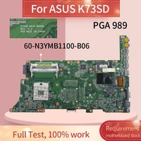60 n3ymb1100 b06 laptop motherboard for asus k73sd notebook mainboard rev 2 3 hm65