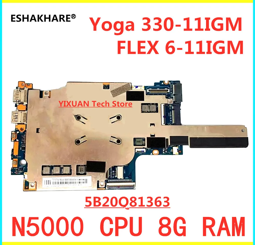 5B20Q81363 для Lenovo ideapad Yoga 330 11IGM Flex 6 материнская плата ноутбука на борту N5000U CPU 8G RAM