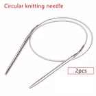 2 шт. спицы для вязания свитеров 3-8 мм Кольцевая игла из нержавеющей стали 80 см круговая спица Наборы для вязания сделай сам инструмент для вязания