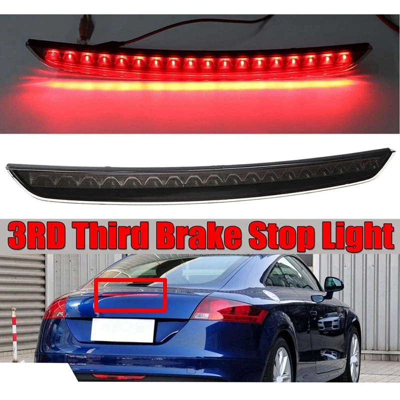 

For - MK2 TT 2006-2014 High Brake Light Rear Tail Light Lamp 8J0945097 Third Brake Light