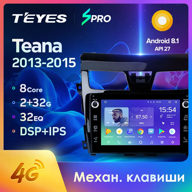 TEYES SPRO Штатная магнитола для Ниссан Теана J33 Nissan Teana 2013 2015 Android 8.1 до 8 ЯДЕР 4 + 64ГБ 32EQ