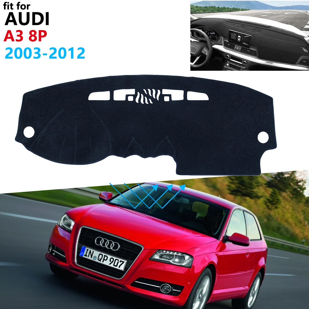 Защитная накладка на приборную панель для Audi A3 8P 2003 ~ 2012 автомобильные аксессуары