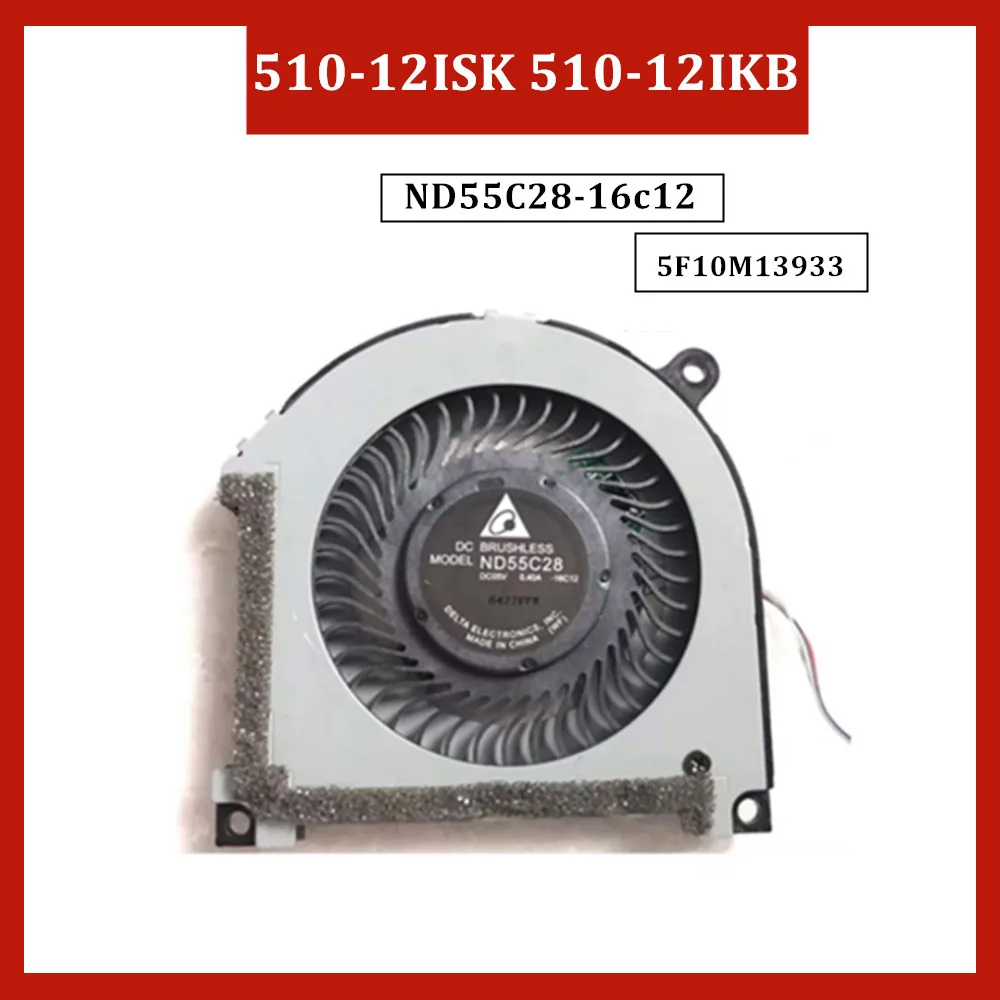 Applicable to Lenovo Notebook Fan cpu Cooling Fan  MIIX 510 510-12ISK 510-12IKB ND55C28-16c12 5F10M13933