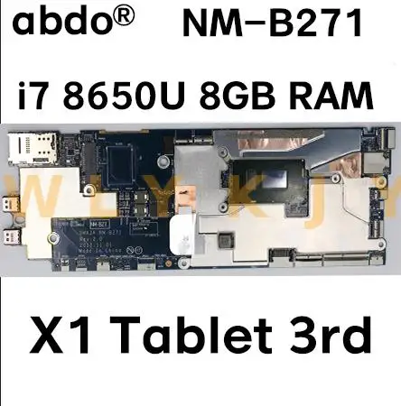 NM-B271 материнская плата для планшета ThinkPad X1 ноутбука FRU 01AW881 01AW879 i7 8550U/8650U 8 ГБ