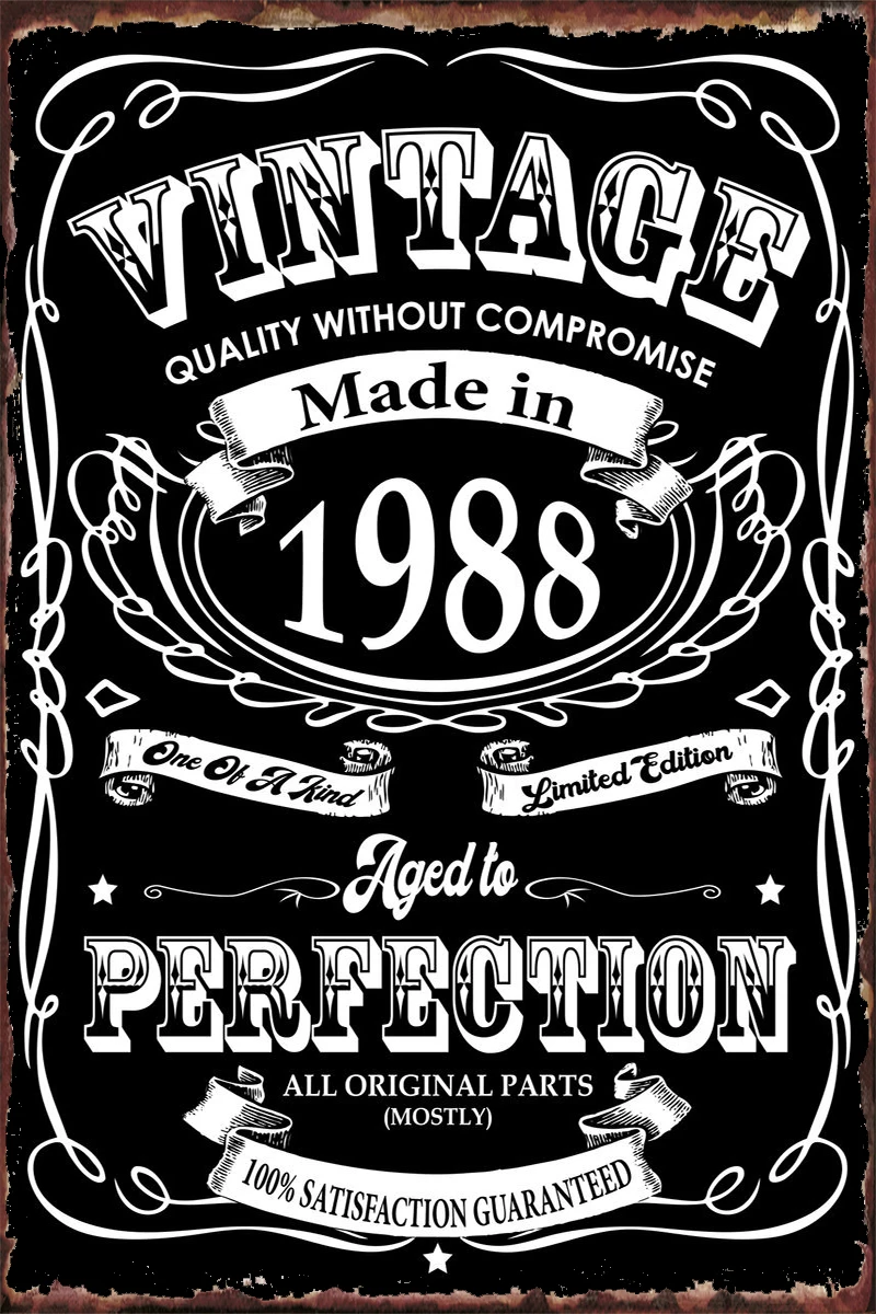 

Made In 1988 Birthday Retro Vintage Metal Sign Tin Sign Tin Plates Wall Decor Room Decoration For Art Cafe Pub Home Club