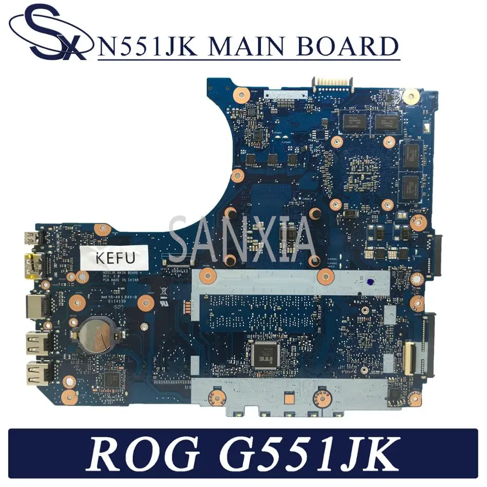 

KEFU N551JK Laptop motherboard for ASUS ROG G551JK N551JQ N551JB N551J G551J original mainboard I7-4710HQ GTX850M