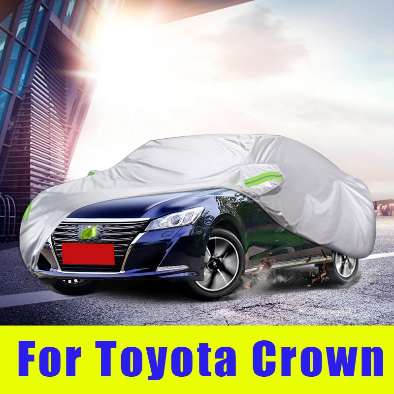 Waterproof full car covers Outdoor Sunshade Dustproof Snow For Toyota Crown 2005-2018 Accessories