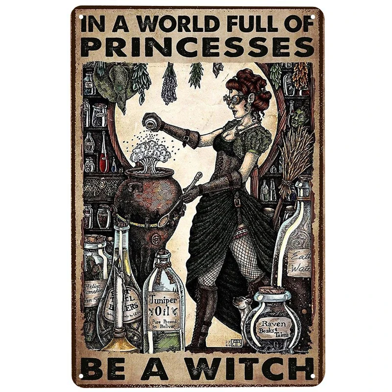 

Potion Witch Be a witch printed Metal Signs Retro Tin Signs Funny Poster Decor for Bar Pub Club Decoration for Living Room Home