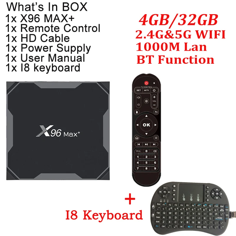 X96 MAX PLUS TV Box Android 9.0 MAX 4GB 64GB Amlogic S905X3 Smart TV Box 4K TV Android Box 2.4G&5G Wifi BT4.0 H.265 X96 MAX - Цвет: 4G 32G With I8