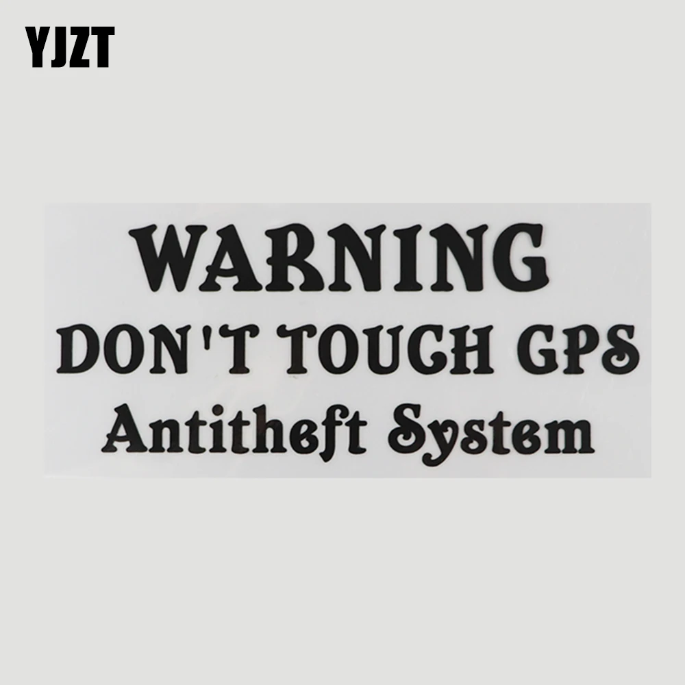 YJZT 19 1 см * 8 предупреждение не T TOUCH GPS Antiteft Системы и шутливые слова наклейка с