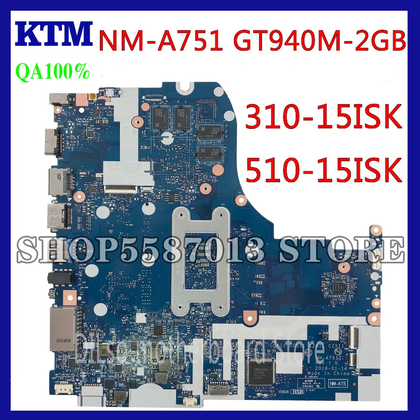 

KEFU NM-A751 Motherboard For Lenovo 310-15ISK 510-15ISK Laptop Motherboard i7-6500U RAM GT940M-2G original Test Motherboard