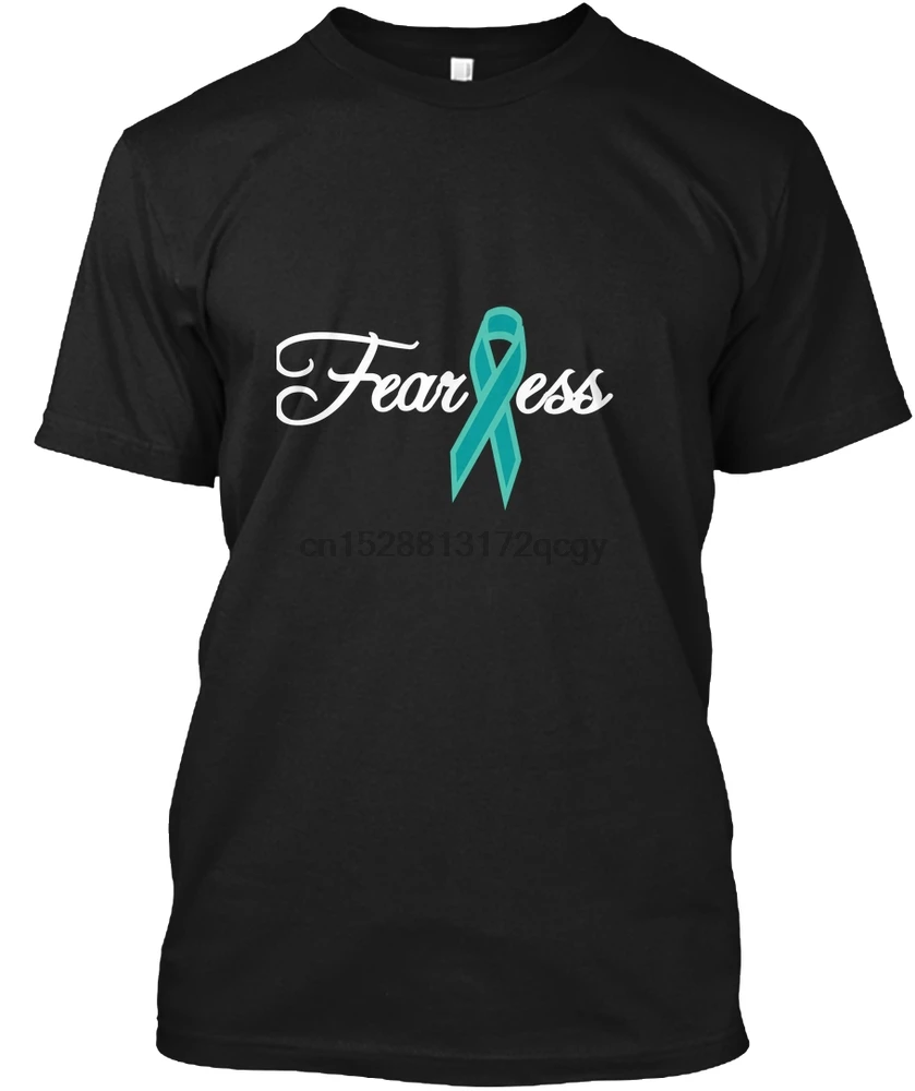 

Men T Shirt Fearless with TEAL Ribbon Women T-Shirt