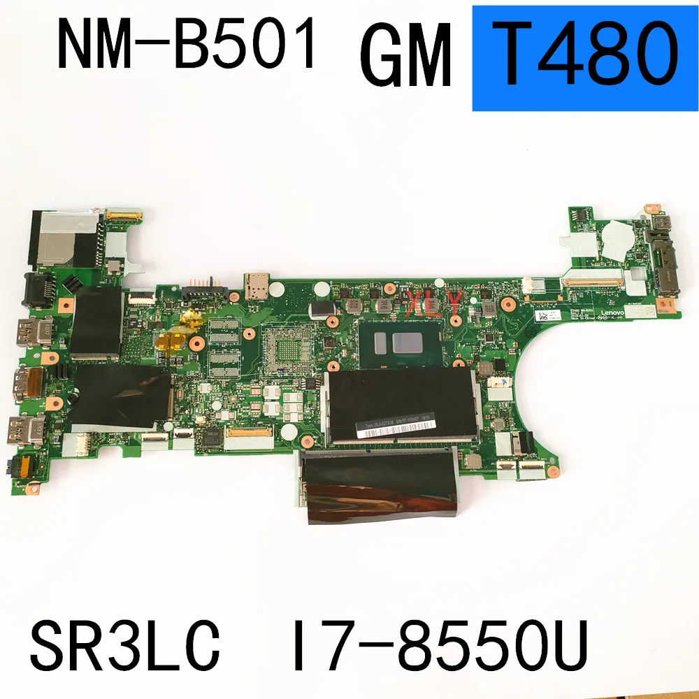 

Процессор: I7-8550U для lenovo Thinkpad T480 Материнская плата ноутбука NM-B501 полный тест, бесплатная доставка