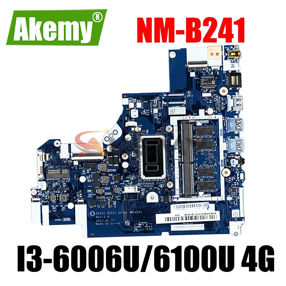 

DG421 DG521 DG721 NM-B241 для Lenovo 320-15ISK 320-17ISK Laotop материнская плата с I3-6006U/6100U 4G-RAM 100% полностью протестирована