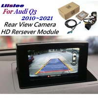 car front rear view reversing camera for audi q3 8u f3 2010 2021 original screen upgrade interface adapter backup cam decoder