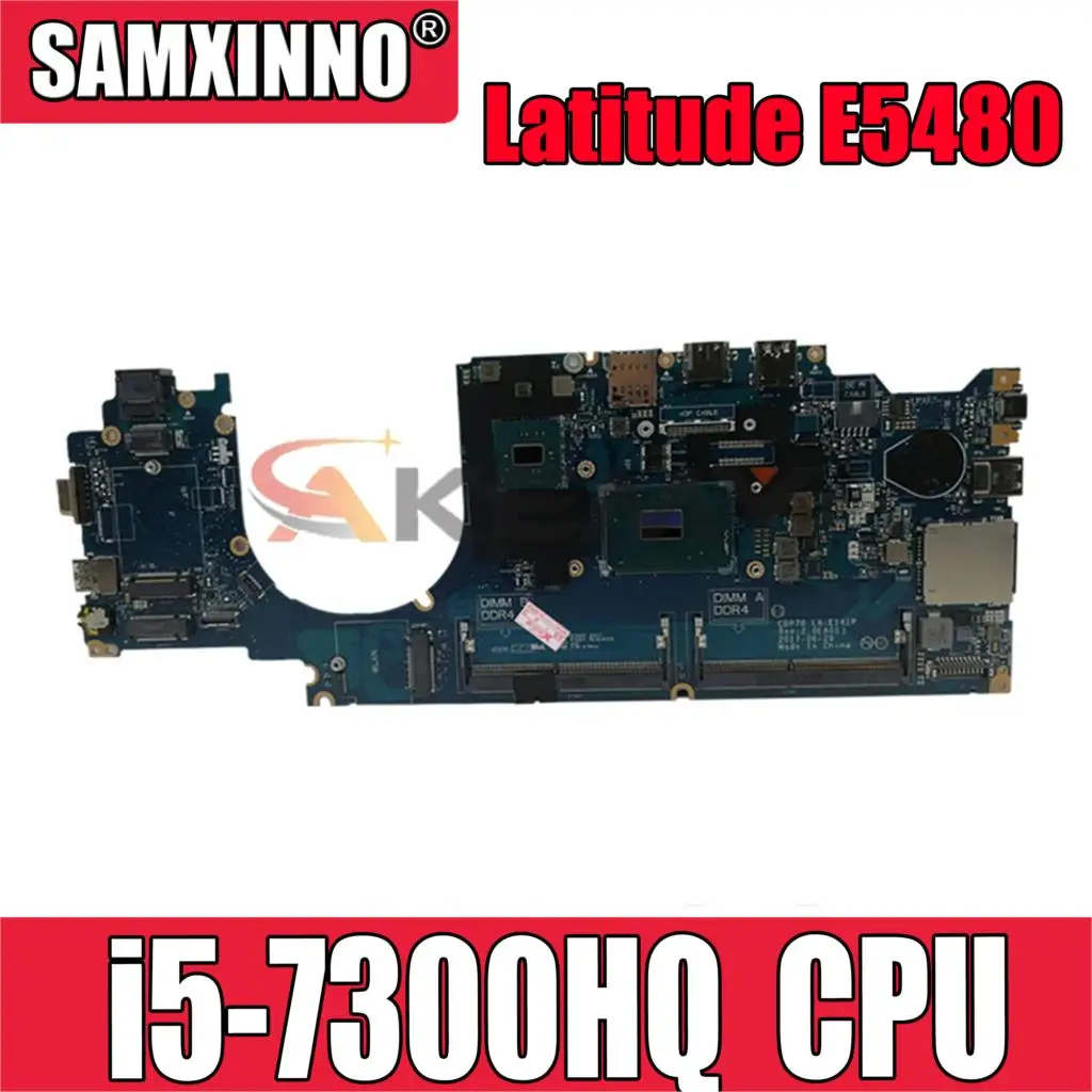 

Original laptop Mainboard For DELL Latitude E5480 i5-7300HQ SR32S Mainboard CN-04TXJG 04TXJG LA-E141P DDR4