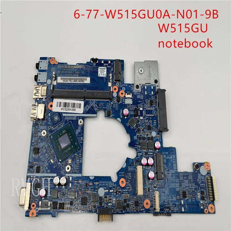 

Ноутбук материнской платы для W515GU 6-77-W515GU0A-N01-9B 6-71-W51G0-D02 SR3S0 N4100 100% ТЕСТ ОК