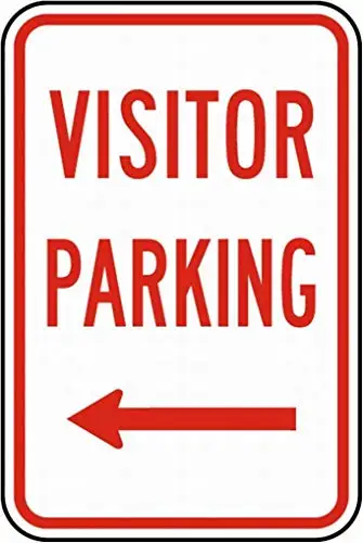 

Visitor Parking (Left Arrow Sign Tin Warning Sign 12x16