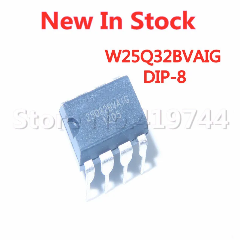 

10PCS/LOT W25Q32BVAIG 25Q32BVAIG DIP-8 memory chip In Stock