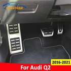 Xburstcar Нержавеющая сталь Авто газовый тормоз подножка Отдых педаль Накладка для Audi Q2 2016 - 2021 AT MT LHD автомобильные педали Аксессуары