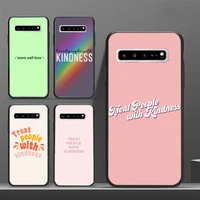 treat people with kindness phone case for samsung s7 edge s8 s9 s10 e s20 s30 plus ultra 5g cover