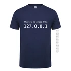Забавная футболка с IP-адресом, мужская летняя хлопковая Футболка с круглым вырезом, без места, например, 127.0.0.1, компьютерная комедия футболка, топы
